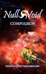 Compulsion (Null & Void) by Ryan and Nancy Vandermark
